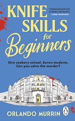 Télécharger le livre :  Knife Skills for Beginners