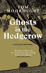 Download this eBook Ghosts in the Hedgerow