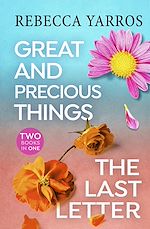 Download this eBook The Last Letter & Great and Precious Things (2-in-1 collection)