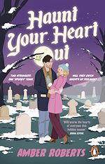 Télécharger le livre :  Haunt Your Heart Out