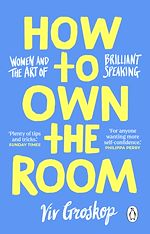 Download this eBook How to Own the Room