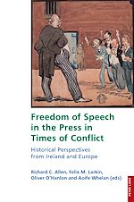 Télécharger le livre :  Freedom of Speech in the Press in Times of Conflict