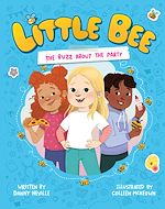 Télécharger le livre :  Little Bee: The Buzz About the Party (Little Bee 1)
