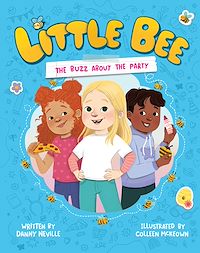 Téléchargez le livre :  Little Bee: The Buzz About the Party (Little Bee 1)
