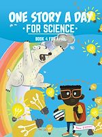 Télécharger le livre :  One Story a Day for Science