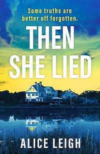 Download this ebook Then She Lied
