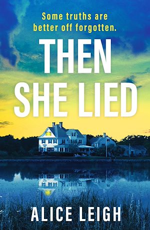 Download the eBook: Then She Lied