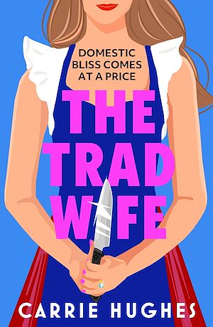 Téléchargez le livre :  The Trad Wife