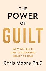 Download this eBook The Power of Guilt