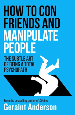Download the eBook: How to Con Friends and Manipulate People