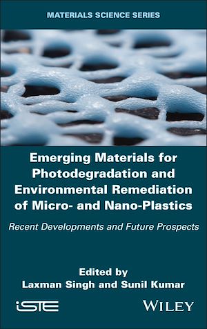 Download the eBook: Emerging Materials for Photodegradation and Environmental Remediation of Micro- and Nano-Plastics