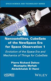 Download this ebook Nanosatellites, CubeSats of the NewSpace Era for Space Observation 1