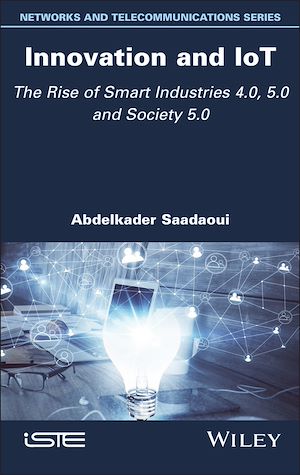 Téléchargez le livre :  Innovation and IoT