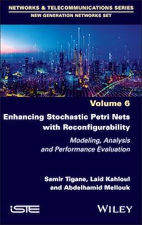 Téléchargez le livre :  Enhancing Stochastic Petri Nets with Reconfigurability