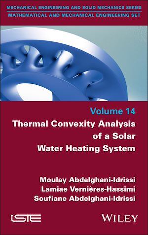 Téléchargez le livre :  Thermal Convexity Analysis of a Solar Water Heating System