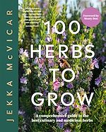 Télécharger le livre :  100 Herbs To Grow