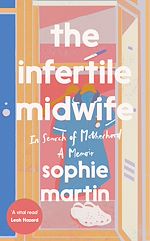 Télécharger le livre :  The Infertile Midwife