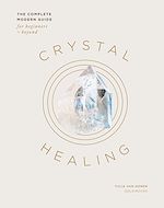 Download this eBook Crystal Healing