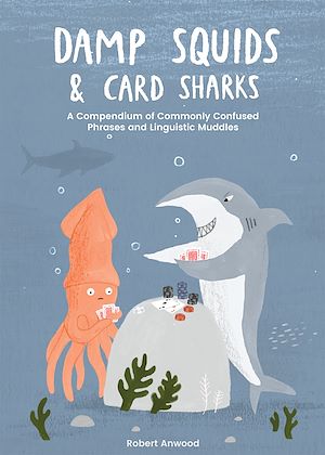 Download the eBook: Damp Squids and Card Sharks
