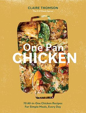 Téléchargez le livre :  One Pan Chicken