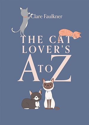 Téléchargez le livre :  The Cat Lover's A to Z