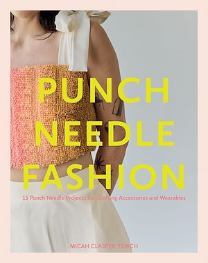 Download the eBook: Punch Needle Fashion