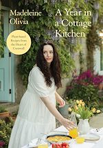 Download this eBook A Year in a Cottage Kitchen