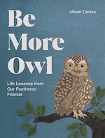 Télécharger le livre :  Be More Owl