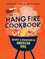 Download this eBook The Hang Fire Cookbook