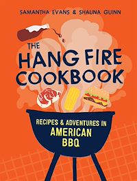 Téléchargez le livre :  The Hang Fire Cookbook