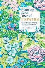 Télécharger le livre :  Planting for a Year of Flowers