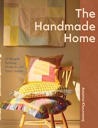 Download this ebook The Handmade Home
