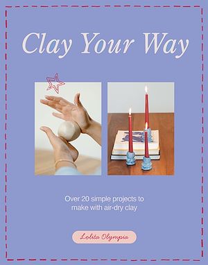 Download the eBook: Clay Your Way