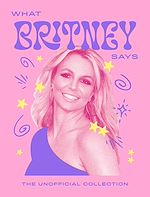 Télécharger le livre :  What Britney Says