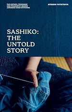 Download this eBook Sashiko: The Untold Story