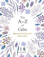 Download this eBook The A–Z of Calm