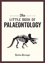 Télécharger le livre :  The Little Book of Palaeontology