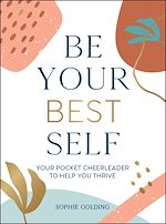 Télécharger le livre :  Be Your Best Self