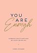 Télécharger le livre :  You Are Enough