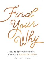 Télécharger le livre :  Find Your Why