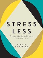 Télécharger le livre :  Stress Less