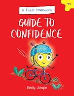 Télécharger le livre :  A Little Monster's Guide to Confidence