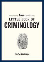 Télécharger le livre :  The Little Book of Criminology