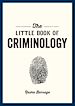 Télécharger le livre :  The Little Book of Criminology