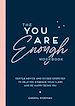 Télécharger le livre :  The You Are Enough Workbook