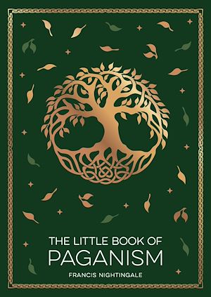 Download the eBook: The Little Book of Paganism