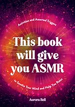 Download this eBook This Book Will Give You ASMR