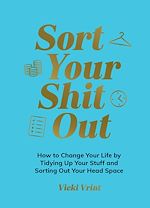 Download this eBook Sort Your Shit Out