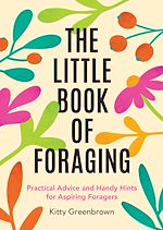 Télécharger le livre :  The Little Book of Foraging