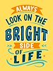 Télécharger le livre :  Always Look on the Bright Side of Life